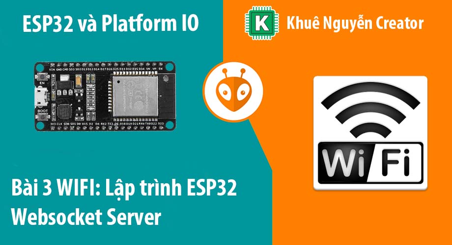 Lập trình ESP32 Websocket điều khiển đèn Real time 1 Esp32 websocket webserver